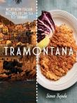 Okładka książki Tramontana. Northern Italian Recipes from Sea to Summit