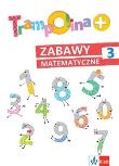 Okładka książki Trampolina+ Zabawy matematyczne 3 w.2