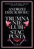 Okładka książki Trumna nie lubi stać pusta