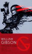 Trylogia Ciągu: Neuromancer / Graf Zero / Mona Liza Turbo. Autor: Gibson William. Dadada.pl Okładka książki Trylogia Ciągu: Neuromancer / Graf Zero / Mona Liza Turbo