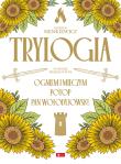 Trylogia (ilustrowane brzegi). Autor: Henryk Sienkiewicz. Dadada.pl Okładka książki Trylogia (ilustrowane brzegi)