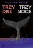 Okładka książki Trzy dni, trzy noce