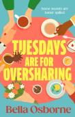 Okładka książki Tuesdays are for Oversharing
