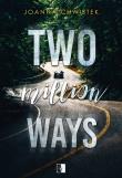 Okładka książki Two Million Ways