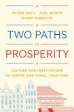 Okładka książki Two Paths to Prosperity. Culture and Institutions in Europe and China, 1000–2000