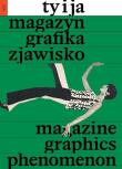 Ty i Ja''. Magazyn, grafika, zjawisko. Autor: Julia Libera, Szydłowska Agata. Dadada.pl Okładka książki Ty i Ja''. Magazyn, grafika, zjawisko