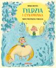 Tyldzia i Cynamonka. Nowy przyjaciel Pawełek. Autor: Ninka Reittu. Dadada.pl Okładka książki Tyldzia i Cynamonka. Nowy przyjaciel Pawełek