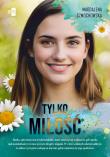 Tylko miłość. Autor: Czmochowska Magdalena. Dadada.pl Okładka książki Tylko miłość