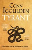 Tyrant. Autor: Iggulden Conn. Dadada.pl Okładka książki Tyrant