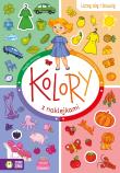 Uczę się i bawię Kolory z naklejkami. Autor: Magda Malicka. Dadada.pl Okładka książki Uczę się i bawię Kolory z naklejkami