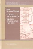 Okładka książki Uczony na wygnaniu. Wiktor Sukiennicki 1901-1983