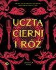 Okładka książki Uczta cierni i róż. Nieoficjalna książka kucharska serii Dwór cierni i róż