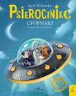 Ufopsiaki. Psierociniec. Tom 5 - uszkodzone. Autor: Agata Widzowska. Dadada.pl Okładka książki Ufopsiaki. Psierociniec. Tom 5 - uszkodzone