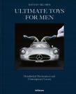 Okładka książki Ultimate Toys for Men. Handpicked Masterpieces and Contemporary Luxury