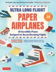Okładka książki Ultra Long Flight Paper Airplanes