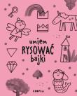 Okładka książki Umiem rysować bajki