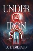 Okładka książki Under the Iron Sky