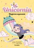 Unicornia. Magiczne wyzwanie. Autor: Ana Punset. Dadada.pl Okładka książki Unicornia. Magiczne wyzwanie