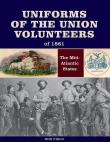Uniforms of the Union Volunteers of 1861. Autor: Field Ron. Dadada.pl Okładka książki Uniforms of the Union Volunteers of 1861