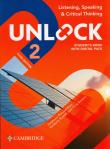 Unlock Level 2 Listening, Speaking and Critical Thinking Student's Book with Digital Pack. Autor: Dimond-Bayir Stephanie, Russell Kimberley, Sowton Chris. Dadada.pl Okładka książki Unlock Level 2 Listening, Speaking and Critical Thinking Student's Book with Digital Pack