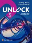 Unlock Level 5 Reading, Writing and Critical Thinking Student's Book with Digital Pack. Autor: Lewis Michele, Ostrowska Sabina, Williams Jessica, Sowton Chris. Dadada.pl Okładka książki Unlock Level 5 Reading, Writing and Critical Thinking Student's Book with Digital Pack