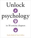 Okładka książki Unlock Psychology in 10 Concise Chapters wer. angielska