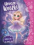 Okładka książki Urocze wróżki. Kolorowanka z naklejkami