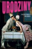 Urodziny. Autor: Weronika Murek. Dadada.pl Okładka książki Urodziny