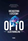 Okładka książki Urządzenia i systemy optoelektroniczne