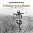 US Marine Corps in Vietnam. Autor: Doyle David. Dadada.pl Okładka książki US Marine Corps in Vietnam