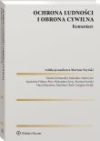 Ustawa o ochronie ludności i obronie cywilnej. Komentarz. Autor: Mędrzycki Radosław, Szyrski Mariusz, Piskorz-Ryń Agnieszka, Syryt Aleksandra, Natalia Kohtamäki, Grzegorz Frelak, Maciej Barmosz, Karolina Chról. Dadada.pl Okładka książki Ustawa o ochronie ludności i obronie cywilnej. Komentarz