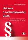 Okładka książki Ustawa o rachunkowości 2025 z komentarzem do zmian