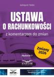 Okładka książki Ustawa o rachunkowości z komentarzem do zmian w.7