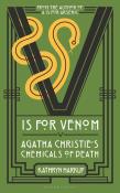 V is for Venom. Autor: Harkup Kathryn. Dadada.pl Okładka książki V is for Venom