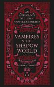 Vampires & the Shadow World wer. angielska. Autor: Aurora Thorne. Dadada.pl Okładka książki Vampires & the Shadow World wer. angielska