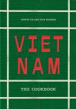 Vietnam. The Cookbook. Autor: Anais Ca Dao van Manen. Dadada.pl Okładka książki Vietnam. The Cookbook