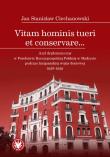 Okładka książki Vitam hominis tueri et conservare… Azyl dyplomatyczny w Poselstwie Rzeczypospolitej Polskiej w Madrycie podczas hiszpańskiej wojny domowej 1936–1939