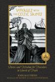 Okładka książki Voyages with the Celtic Saints