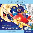 W areoplanie. 101 bajek. Autor: Julian Tuwim. Dadada.pl Okładka książki W areoplanie. 101 bajek