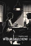 Okładka książki W blasku cieni