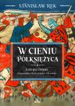 Okładka książki W cieniu Półksiężyca. Europa i islam od początku VII do połowy XIX wieku