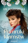 W cieniu PRL-u. Pomruki kłamstw. Autor: Aneta Krasińska. Dadada.pl Okładka książki W cieniu PRL-u. Pomruki kłamstw