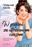 Okładka książki W pogoni za utraconym czasem