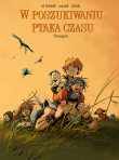 W poszukiwaniu Ptaka Czasu. Omegon. Tom 8. Autor: Le Tendre Serge, Regis Loisel, Vincent Mallié. Dadada.pl Okładka książki W poszukiwaniu Ptaka Czasu. Omegon. Tom 8