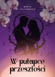 Okładka książki W Pułapce Przeszłości