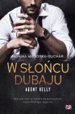 Okładka książki W słońcu Dubaju. Agent Kelly. Tom 1