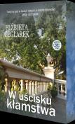 Okładka książki W uścisku kłamstwa (barwione brzegi)