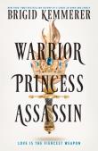 Warrior Princess Assassin wer. angielska. Autor: Brigid Kemmerer. Dadada.pl Okładka książki Warrior Princess Assassin wer. angielska