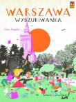 Warszawa. Wyszukiwanka. Autor: Diana Hangartner, Ignerska Marta. Dadada.pl Okładka książki Warszawa. Wyszukiwanka