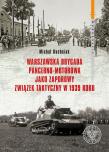 Warszawska Brygada Pancerno-Motorowa.... Autor: Michał Kuchciak. Dadada.pl Okładka książki Warszawska Brygada Pancerno-Motorowa...
